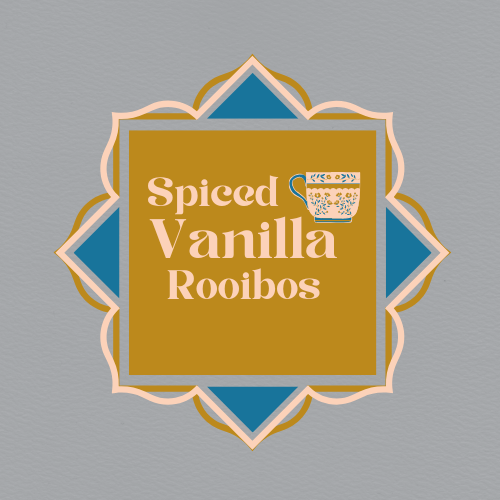 The Harmony of Flavors of Spiced Vanilla Rooibos