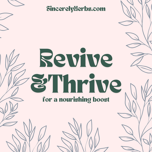 Revive & Thrive with a Nourishing Cup of Tea